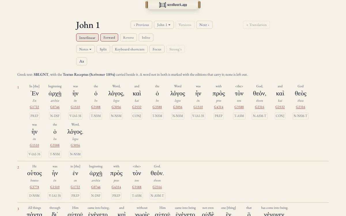 John 1 in the interlinear, forward view: each Greek word of the SBLGNT with its English gloss above, its transliteration, its Strong&rsquo;s number and its grammar code beneath, verse by verse